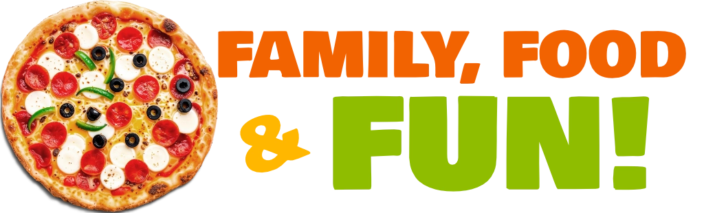 Family, Food & Fun!